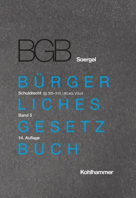 Fritzsche / Fromm / Götz |  Kommentar zum Bürgerlichen Gesetzbuch mit Einführungsgesetz und Nebengesetzen (BGB) (Soergel) | Buch |  Sack Fachmedien