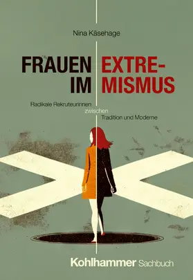 Käsehage |  Frauen im Extremismus | Buch |  Sack Fachmedien