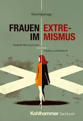 Käsehage | Frauen im Extremismus | E-Book | www.sack.de