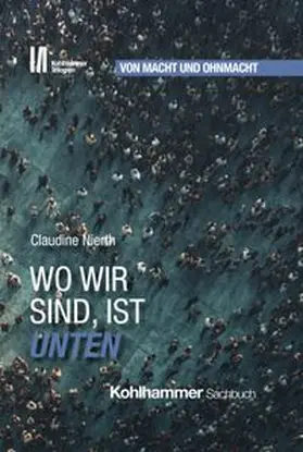 Nierth |  Wo wir sind, ist unten | eBook | Sack Fachmedien