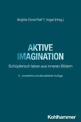 Dorst / Vogel |  Aktive Imagination | Buch |  Sack Fachmedien