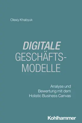 Khabyuk |  Digitale Geschäftsmodelle | Buch |  Sack Fachmedien