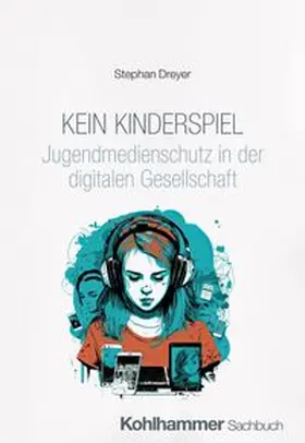 Dreyer |  Kein Kinderspiel | eBook | Sack Fachmedien