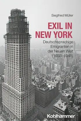 Müller |  Exil in New York | Buch |  Sack Fachmedien