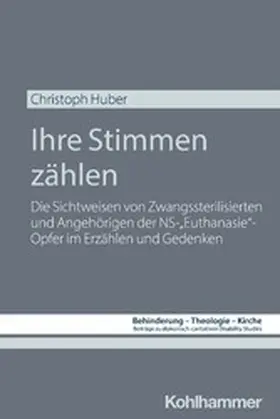 Huber / Eurich / Lob-Hüdepohl | Ihre Stimmen zählen | E-Book | www.sack.de