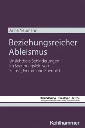 Neumann |  Beziehungsreicher Ableismus | Buch |  Sack Fachmedien