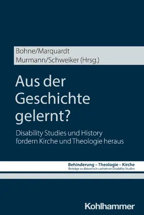 Bohne / Marquardt / Murmann |  Aus der Geschichte gelernt? | Buch |  Sack Fachmedien
