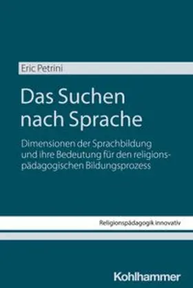 Petrini |  Das Suchen nach Sprache | eBook | Sack Fachmedien