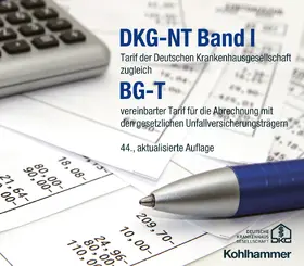 Krankenhausgesellschaft / Deutsche Krankenhausgesellschaft e.V. |  DKG-NT Band I / BG-T | Buch |  Sack Fachmedien