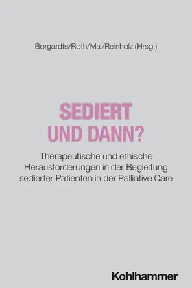 Borgardts / Roth / Mai | Sediert - und dann? | Buch | 978-3-17-046673-9 | www.sack.de