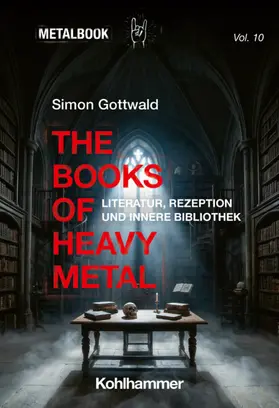 Gottwald |  The Books of Heavy Metal | Buch |  Sack Fachmedien