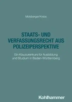Molsberger / Krebs | Staats- und Verfassungsrecht aus Polizeiperspektive | E-Book | www.sack.de