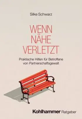 Schwarz |  Wenn Nähe verletzt | Buch |  Sack Fachmedien