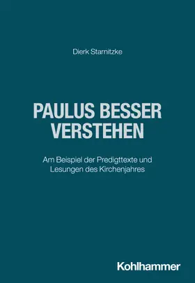 Starnitzke |  Paulus besser verstehen | Buch |  Sack Fachmedien