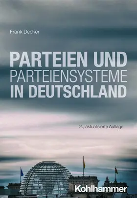 Decker |  Parteien und Parteiensysteme in Deutschland | Buch |  Sack Fachmedien