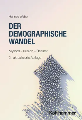 Weber |  Der demographische Wandel | Buch |  Sack Fachmedien