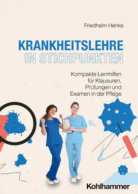 Henke |  Krankheitslehre in Stichpunkten | Buch |  Sack Fachmedien