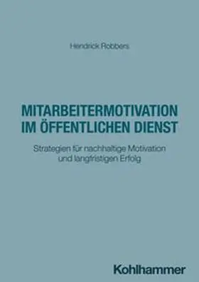 Robbers | Mitarbeitermotivation im öffentlichen Dienst | E-Book | www.sack.de