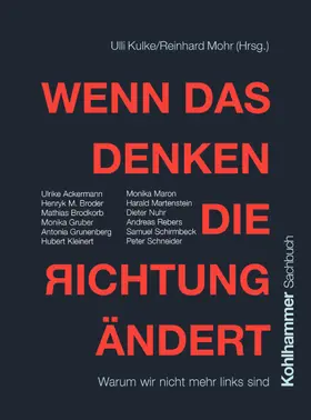 Kulke / Mohr |  Wenn das Denken die Richtung ändert | Buch |  Sack Fachmedien