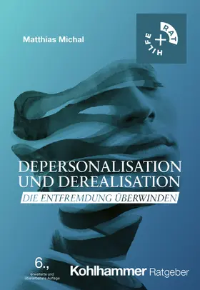 Michal |  Depersonalisation und Derealisation | Buch |  Sack Fachmedien