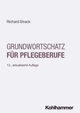 Strack | Grundwortschatz für Pflegeberufe | E-Book | www.sack.de