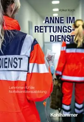 Koch |  Anne im Rettungsdienst | eBook | Sack Fachmedien