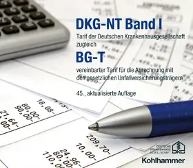 Deutsche Krankenhausgesellschaft e.V. | DKG-NT Band I / BG-T | Buch | 978-3-17-047472-7 | www.sack.de