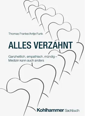 Franke / Funk |  Alles verzahnt | Buch |  Sack Fachmedien