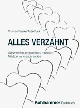 Franke / Funk |  Alles verzahnt | eBook | Sack Fachmedien