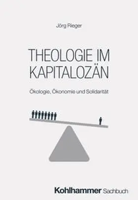 Rieger |  Theologie im Kapitalozän | eBook | Sack Fachmedien