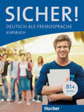 Perlmann-Balme / Schwalb |  Sicher! B1+. Kursbuch | Buch |  Sack Fachmedien