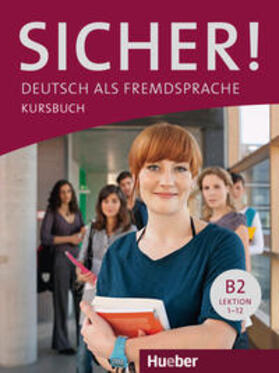 Perlmann-Balme / Schwalb |  Sicher! B2. Kursbuch | Buch |  Sack Fachmedien