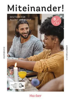 Giersberg / Haelbig / Mayrhofer |  Miteinander! Deutsch für Alltag und Beruf B1.1 | Buch |  Sack Fachmedien