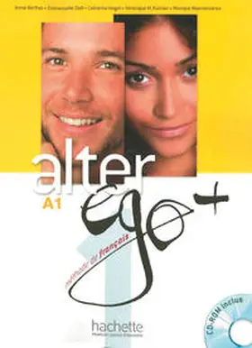Hugot / Berthet / Kizirian |  Alter ego+ 1. Kursbuch mit CD-ROM | Buch |  Sack Fachmedien