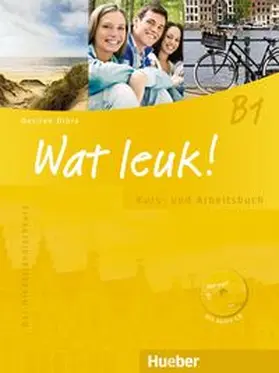 Dibra |  Wat leuk! B1. Kurs-und Arbeitsbuch mit 2 Audio-CDs | Buch |  Sack Fachmedien