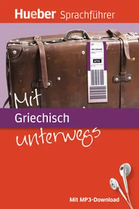 Forßmann / Metaxas |  Mit Griechisch unterwegs | Buch |  Sack Fachmedien