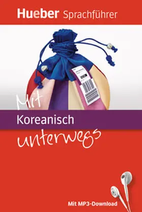 Forßmann / Jiyon |  Mit Koreanisch unterwegs. Buch mit MP3-Download | Buch |  Sack Fachmedien