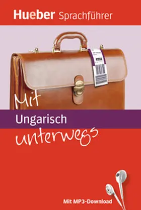 Forßmann / Krohmer |  Mit Ungarisch unterwegs | Buch |  Sack Fachmedien