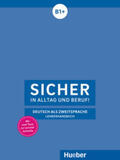 Böschel |  Sicher in Alltag und Beruf! B1+ / Lehrerhandbuch | Buch |  Sack Fachmedien