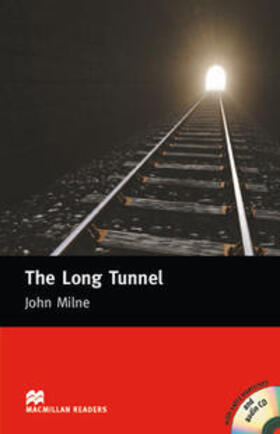 Milne | The Long Tunnel. Lektüre mit CD | Buch | 978-3-19-012956-0 | sack.de