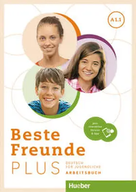 Georgiakaki / Bovermann / Seuthe |  Beste Freunde PLUS A1.1. Arbeitsbuch plus interaktive Version | Buch |  Sack Fachmedien
