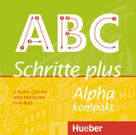 Böttinger |  Schritte plus Alpha kompakt. 2 Audio-CDs zum Kursbuch. | Sonstiges |  Sack Fachmedien