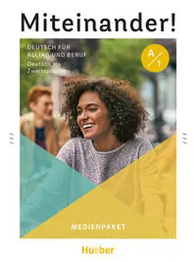 Giersberg / Schlüter / Weers |  Miteinander! Deutsch für Alltag und Beruf A1. Medienpaket | Buch |  Sack Fachmedien