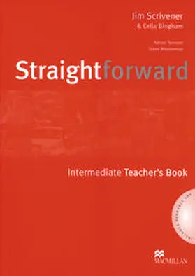 Scrivener / Bingham / Tennant |  Straightforward. Intermediate. Teacher's Book with 2 Audio-CDs | Buch |  Sack Fachmedien