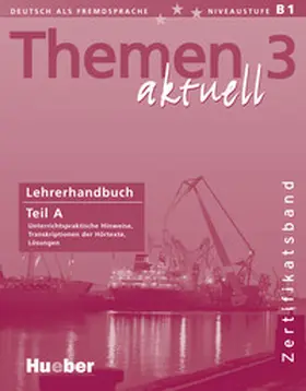 Perlmann-Balme / Tomaszewski / Weers |  Themen aktuell 3 – Zertifikatsband | Buch |  Sack Fachmedien