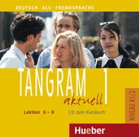 Dallapiazza / Jan / Schönherr |  Tangram aktuell 1. CD, Lektion 5 - 8 | Sonstiges |  Sack Fachmedien
