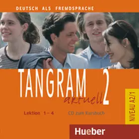 Dallapiazza / Jan / Schönherr |  Tangram aktuell 2 – Lektion 1–4 | Sonstiges |  Sack Fachmedien