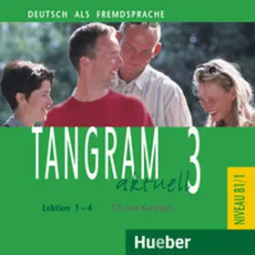 Dallapiazza / Jan / Schümann |  Tangram aktuell 3 – Lektion 1–4 | Sonstiges |  Sack Fachmedien