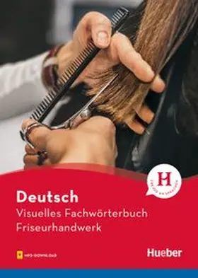 Doubek / Grüter / Matthes |  Visuelles Fachwörterbuch Friseurhandwerk | Buch |  Sack Fachmedien