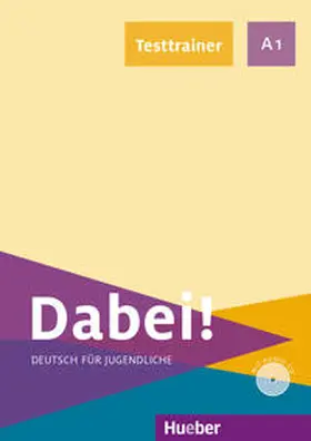 Kopp / Alberti |  Dabei! A1. Deutsch als Fremdsprache / Testtrainer mit Audio-CD | Buch |  Sack Fachmedien